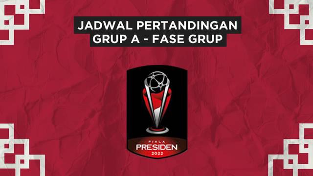 Berita motion grafis jadwal pertandingan grup A Piala Presiden 2022, Persis Solo Bertemu PSS Sleman
