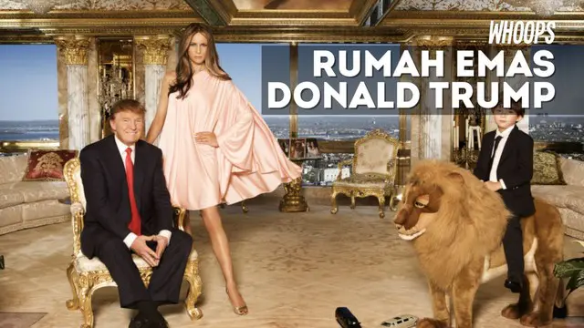 WHOOPS: Mengintip Kemewahan Rumah Emas Donald Trump