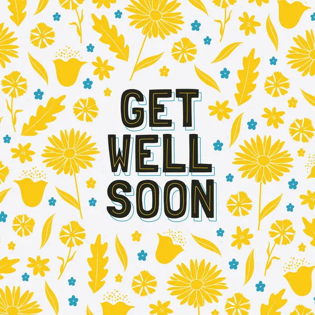 Get Well Soon