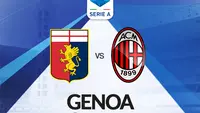 Prediksi Genoa Vs AC Milan di Liga Italia: Rossoneri Wajib Menang demi Tiket Liga Champions