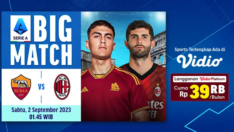 Link Siaran Langsung Roma vs Milan, 2 September 2023