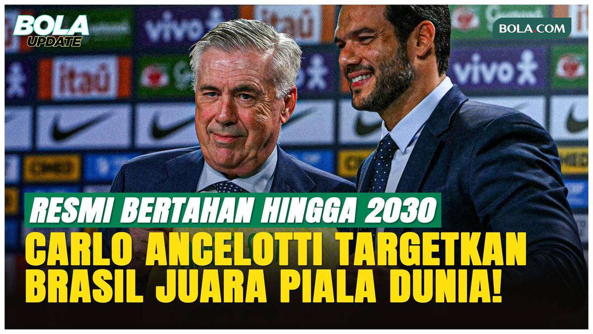 Carlo Ancelotti Bertahan di Timnas Brasil Sampai 2030, Targetkan Juara Piala Dunia!