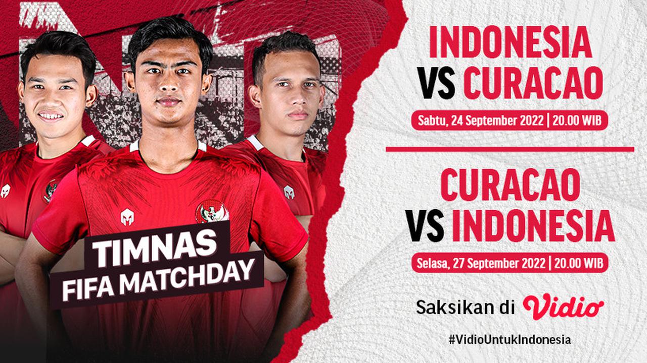 Saksikan Putaran Kedua FIFA Matchday Timnas Indonesia Vs Curacao Mulai Malam Ini di Vidio