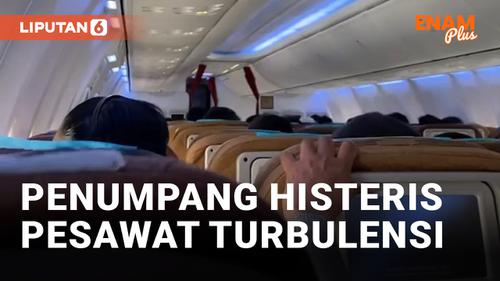 VIDEO: Menegangkan, Penumpang Dalam Pesawat Histeris Saat Turbulensi
