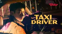 Serial Drama Korea Taxi Driver dibintangi oleh Lee Je Hoon. (Dok. Vidio)