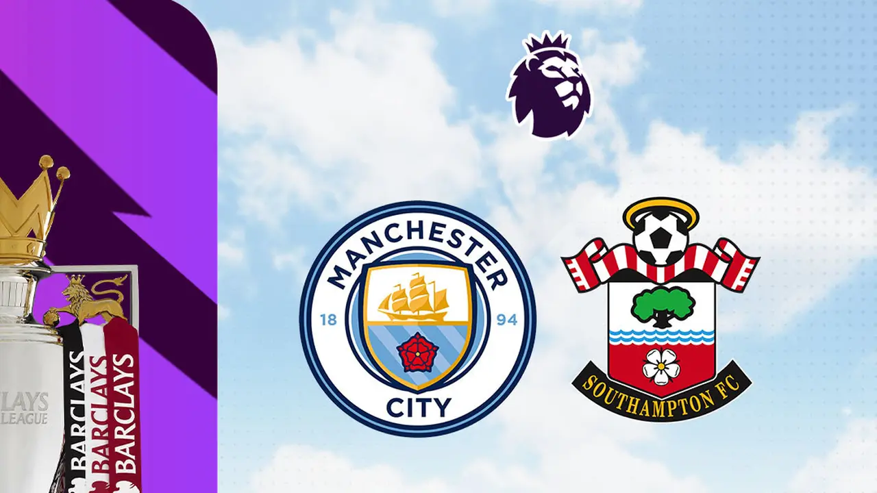 Liga Inggris - Man City Vs Southampton