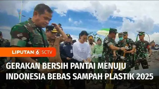 VIDEO: KSAD Jend. Maruli Simanjuntak Pimpin Gerakan Bersih Pantai dari Sampah Plastik di Bantaeng