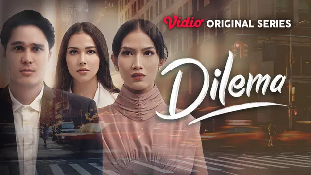 Vidio Original Series Dilema