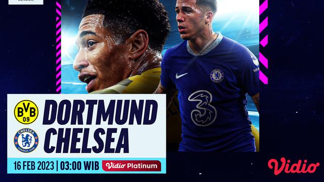 Jadwal Live Streaming Liga Champions : Dortmund Vs Chelsea di Vidio