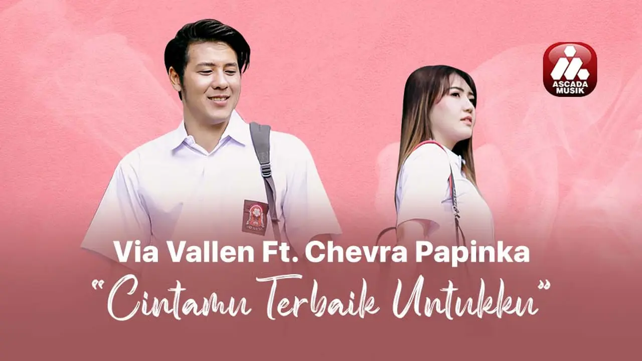Video Klip Cintamu Terbaik Untukku oleh Via Vallen ft. Chevra Papinka