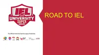 IEL University Super Series 2019 akan melangsungkan seri perdana di Semarang, Sabtu (5/10/2019).