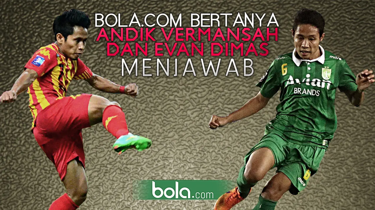Bola.com Bertanya Andik Vermansah dan Evan Dimas Menjawab (Bola.com/Samsul Hadi)
