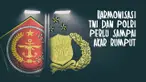 Thumbnail special konten harmonisasi tni polri