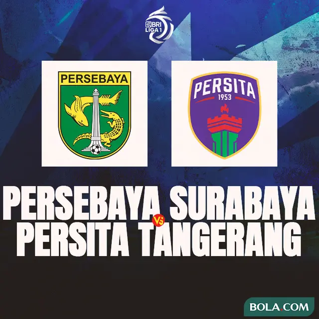 Liga 1 - Persebaya Surabaya Vs Persita Tangerang