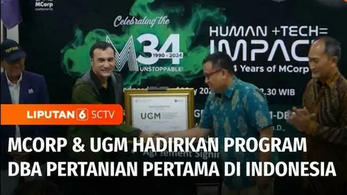 VIDEO: MCorp Luncurkan Program Doctor of Business Administration Pertanian Pertama di Indonesia