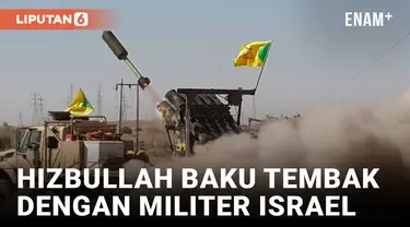 Milissi Hizbullah dan Militer Israel Saling Terlibat Baku Tembak di Perbatasan Lebanon Selatan