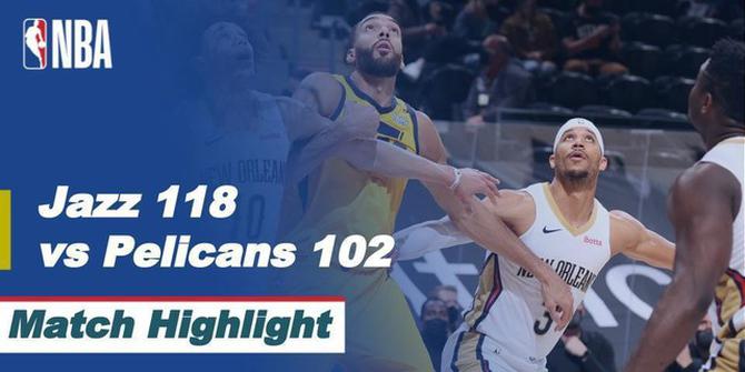 VIDEO: Highlights NBA, Utah Jazz Tundukkan New Orleans Pelicans 118-102