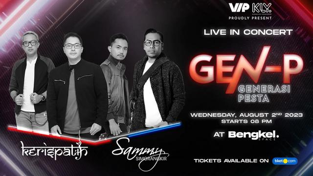 Kolaborasi Kerispatih & Sammy Simorangkir Ajak Para Fans Buat Pesta Galau, Amankan Tiketnya Sekarang