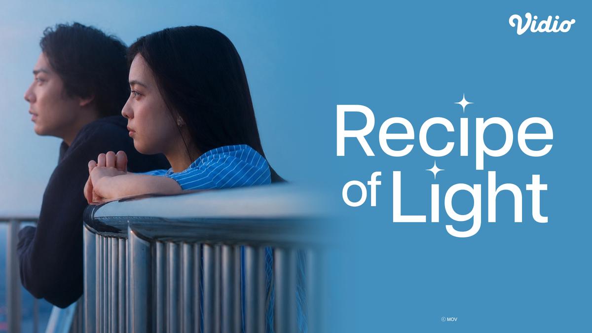 Sinopsis Recipe of Light, Drama Jepang tentang Bangkit dari Rasa Kehilangan di Vidio