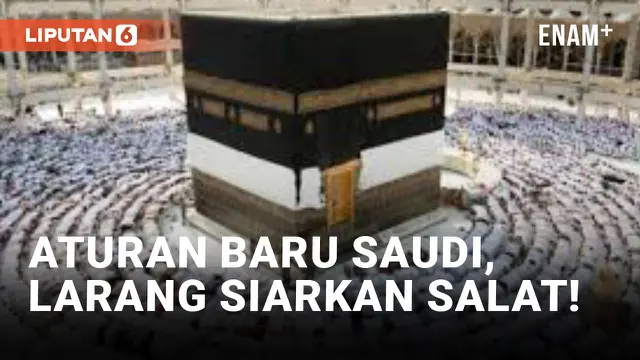 Arab Saudi Larang Siarkan Salat saat Ramadan