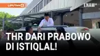 Naik Maung, Prabowo Bagi-bagi THR Usai Sholat Idul Adha