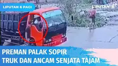 Dalam rekaman CCTV, terlihat pemuda melakukan aksi pemalakan kepada sopir truk di Medan. Aksinya dilakukan dengan mengancam sopir menggunakan senjata tajam demi mendapatkan uang sebesar Rp 5 ribu - 10 ribu dari setiap truk yang melintas.