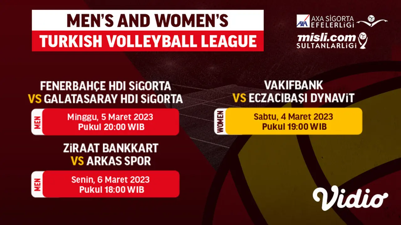 Nonton Yuk Live Streaming Men’s and Women’s Turkish Volleyball League 4 sampai 6 Maret 2023 di Vidio