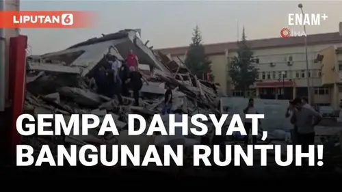 VIDEO: Gempa Magnitudo 6,1 Guncang Turki, Sejumlah Bangunan Runtuh