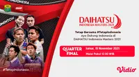 Jadwal dan Link Live Streaming Indonesia Masters 2021, Jumat 19 November: 4 Wakil Merah Putih Kejar Tiket Semifinal di Vidio