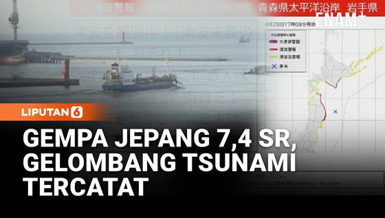 Gempa 7,4 Magnitudo Guncang Jepang Utara, Gelombang Tsunami Tercatat