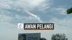 Kejadian alam unik muncul di Filipina. Langit berwarna pelangi terlihat dari kejauhan. Fenomena ini disebut cloud irisation.