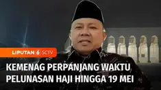 Kementerian Agama kembali memperpanjang waktu pelunasan biaya perjalanan haji tahun 2023, hingga tanggal 19 Mei. Perpanjangan masa pelunasan diberikan, karena masih ada 8.000 calon jemaah haji yang belum melunasi perjalanan haji.