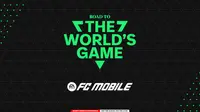 Kompetisi Online EA Sports FC Mobile Road to The World&rsquo;s Game dengan Total Hadiah Rp 25 Juta Resmi Dibuka. (Doc: EA Sports)