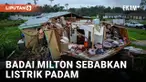 AKIBAT BADAI MILTON DI FLORIDA, JUTAAN RUMAH GELAP GULITA