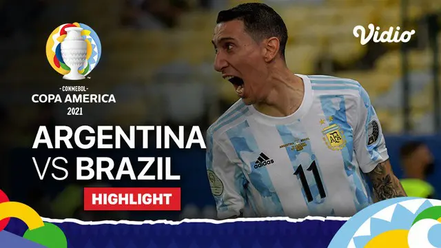 VIDEO: Highlights Copa America 2021, Gol Tunggal Angel Di Maria Bawa Timnas Argentina Raih Gelar Juara Usai Kalahkan Brasil