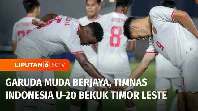VIDEO: Indonesia U-20 Taklukkan Timor Leste 3-1 di Kualifikasi Piala Asia