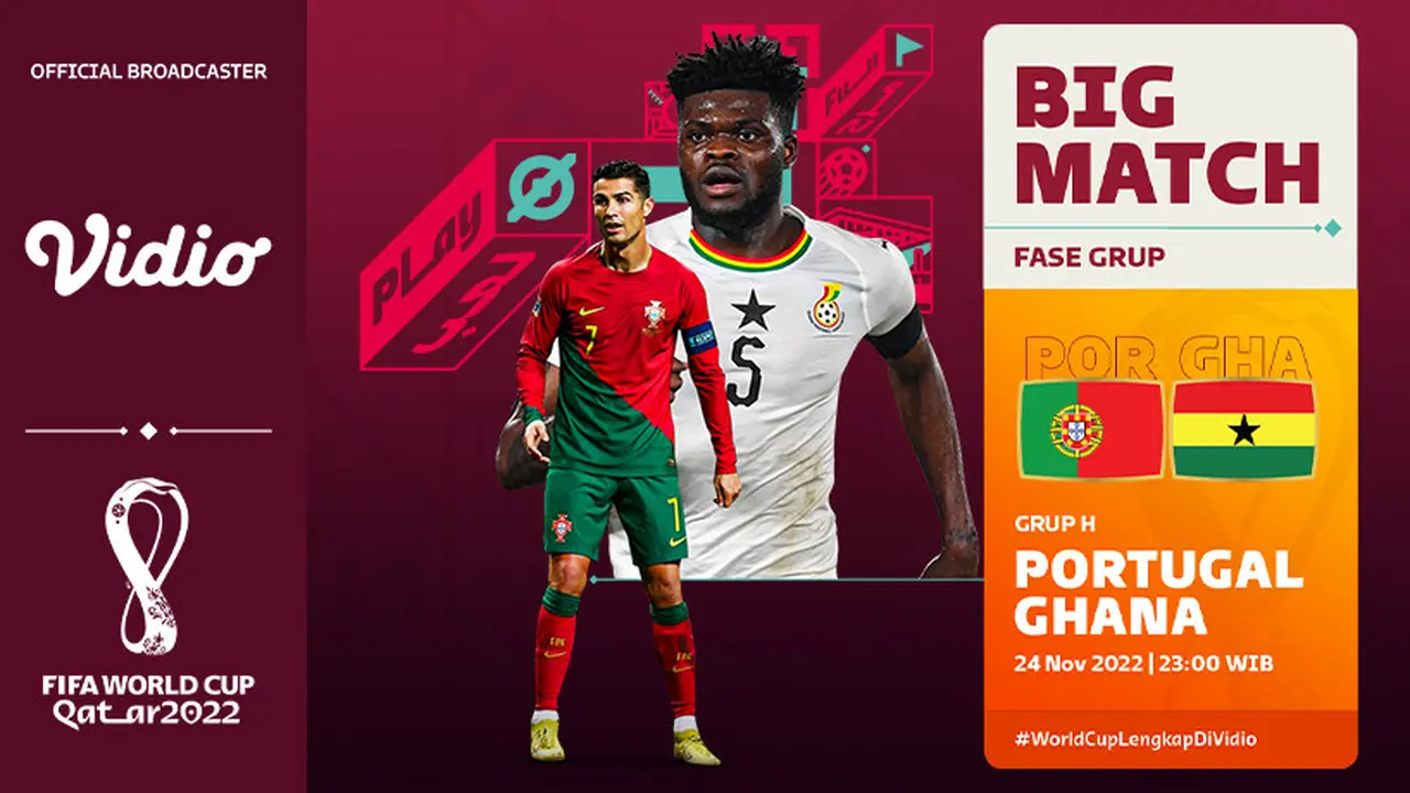 Link Live Streaming Big Match Piala Dunia 2022 di Vidio Portugal Vs Ghana Kamis, 24 November