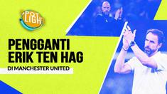 Berita video spotlight kali ini membahas tentang empat pelatih yang berstatus tanpa klub yang bisa menjadi pilihan Manchester United untuk gantikan Erik ten Hag.