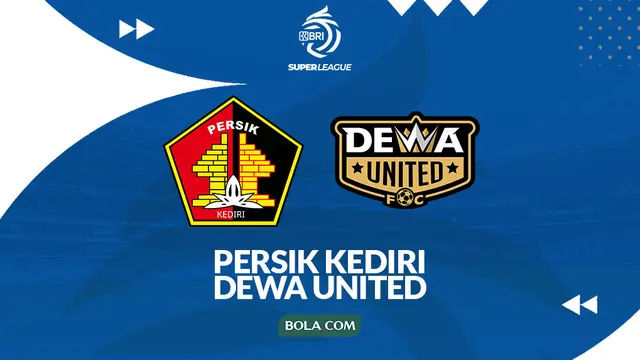 Persik Kediri Vs Dewa United
