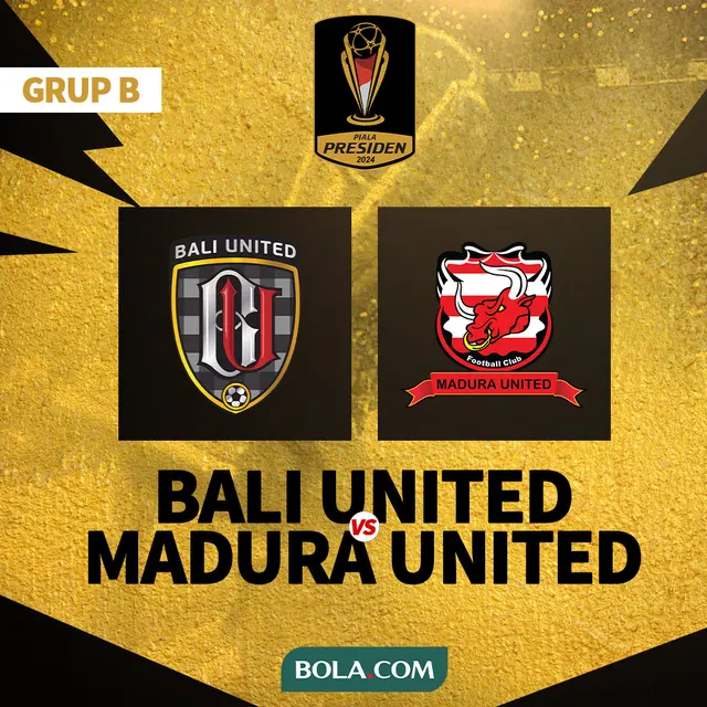 Piala Presiden 2024 - Bali United Vs Madura United