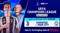Link Siaran Langsung Liga Champions Big Match: Juventus vs Manchester City di Vidio