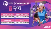 Siaran Langsung WTA 250 Austria Upper Ladies Linz 2023 di Vidio 9 sampai 12 Februari