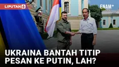 Ukraina Bantah Minta Tolong ke Jokowi Sampaikan Pesan ke Vladimir Putin