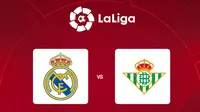 Liga Spanyol - Real Madrid Vs Real Betis (Bola.com/Adreanus Titus)