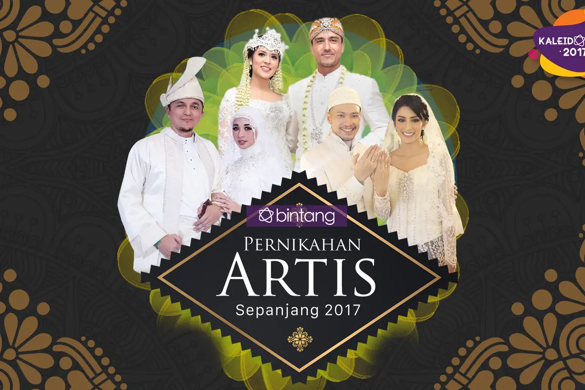 [Bintang] Kaleidoskop Bintang 2017 - Pernikahan Artis