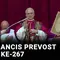 Dari hasil konklaf, Robert Francis Prevost asal Amerika Serikat berusia 69 tahun terpilih sebagai Paus ke-267. Dalam sejarah Gereja Katolik, Robert Prevost jadi Paus pertama dari Amerika Serikat dan ia mengambil nama Paus Leo XIV.