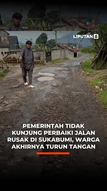 Pemerintah Tidak Kunjung Perbaiki Jalan Rusak di Sukabumi, Warga Akhirnya Turun Tangan