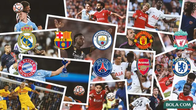 Kolase - Real Madrid, MU, Barcelona, Liverpool, Manchester City, Bayern Munchen, PSG, Chelsea, Totenham Hotspur, Arsenal