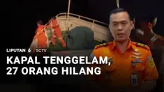 KM Nazila 05 dilaporkan tenggelam di perairan Pulau Taliabu, Maluku Utara. Sebanyak 27 penumpang serta anak buah kapal hilang.