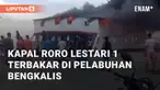 Kapal Roro KMP Lestari I terbakar saat terparkir di Pelabuhan BUMD Bengkalis. Kejadian tersebut terjadi sekitar pukul 11.00 WIB, Kamis (23/5/2024)